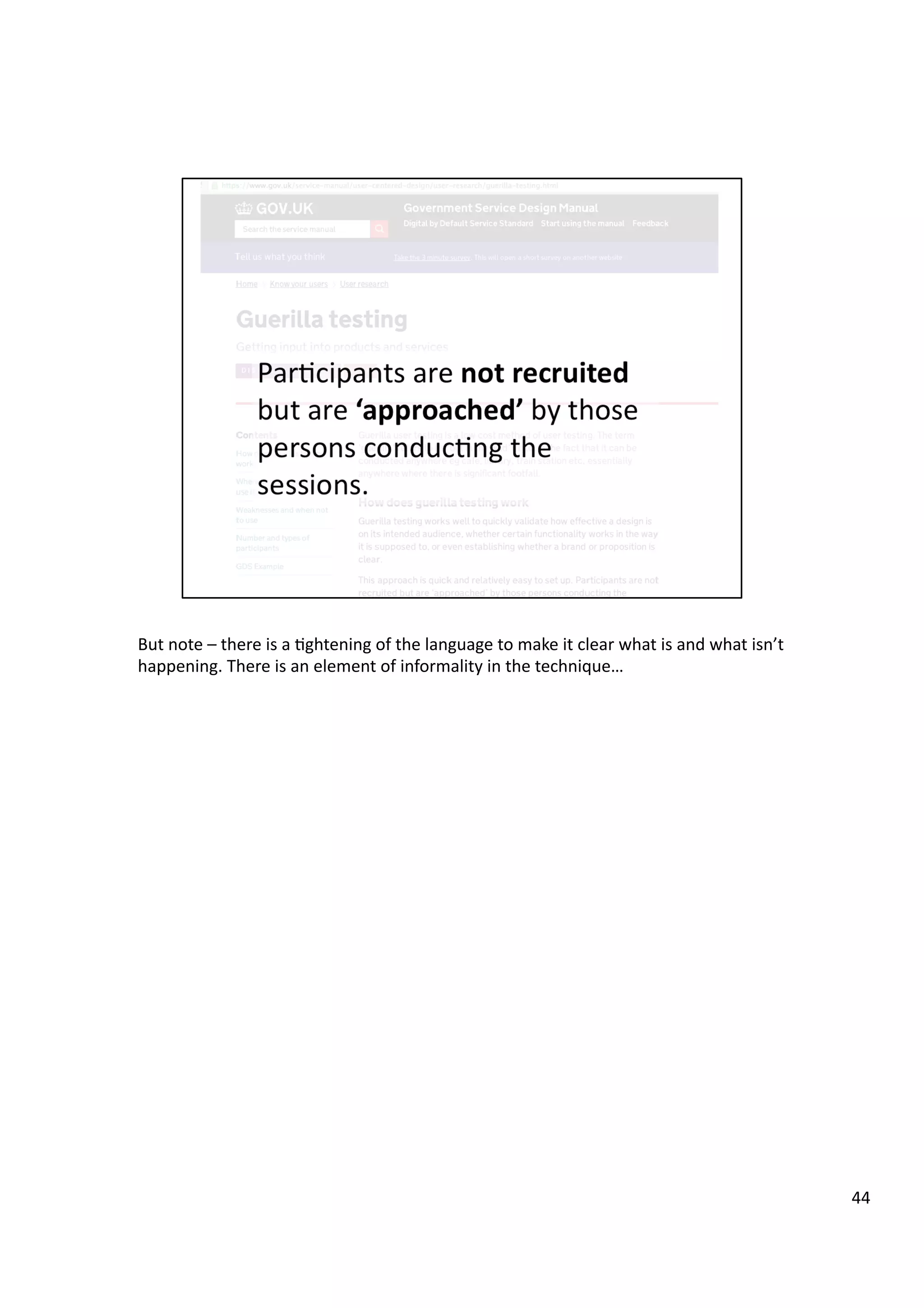 But	
  note	
  –	
  there	
  is	
  a	
  3ghtening	
  of	
  the	
  language	
  to	
  make	
  it	
  clear	
  what	
  is	
  and	
  what	
  isn’t	
  
happening.	
  There	
  is	
  an	
  element	
  of	
  informality	
  in	
  the	
  technique…	
  
44	
  
 