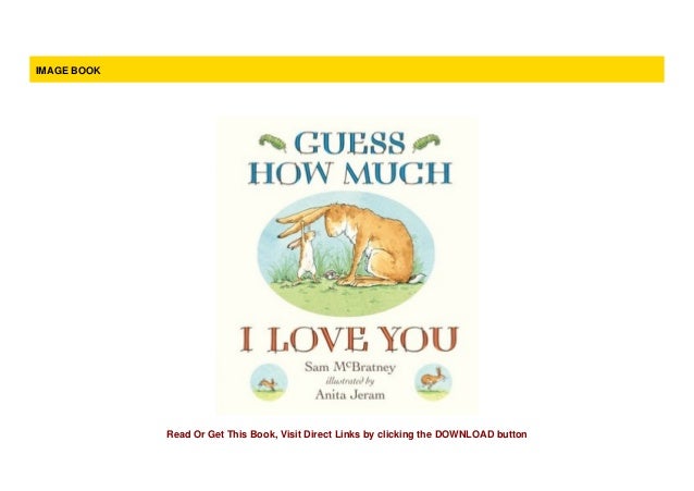 Pdf Guess How Much I Love You Padded Board Book Pdf Guess How Much I Love You Padded Board Book