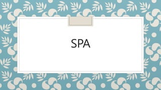 SPA
 