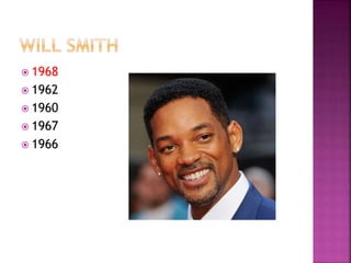  1968
 1962
 1960
 1967
 1966
 