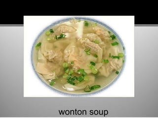 wonton soup
 