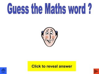 face
Click to reveal answer
 