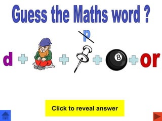 denominator
Click to reveal answer
 