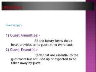 How can we use them? Rules regarding hotel supplies and amenities