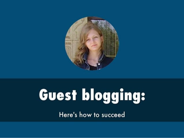 Guest Blogging for Brand and Business Building Slide 11