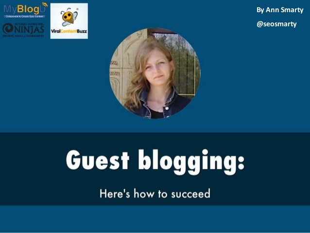 Guest Blogging for Brand and Business Building Slide 34