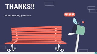 CREDITS: This presentation template was created by Slidesgo, including icons by
Flaticon, and infographics & images by Freepik
THANKS!!
Please keep this slide for attribution
Do you have any questions?
 