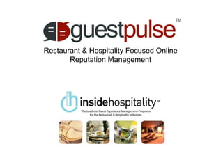Restaurant & Hospitality Focused Online Reputation Management 