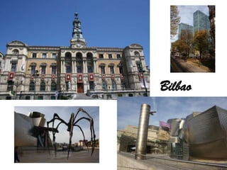 Bilbao
 