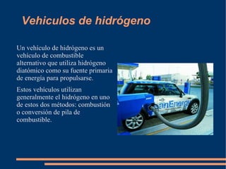 Vehiculos de hidrógeno ,[object Object]