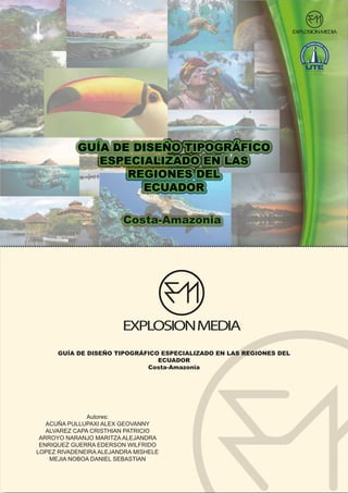 Guía para el diseño tipográfico. Regiones Ecuador