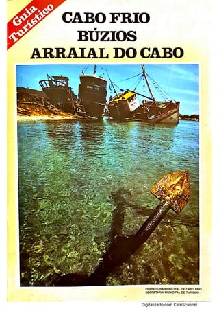 Guia Turístico Cabo Frio, Búzios e Arraial do Cabo 1980