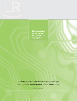 Guia Adequació Llei 11 2007