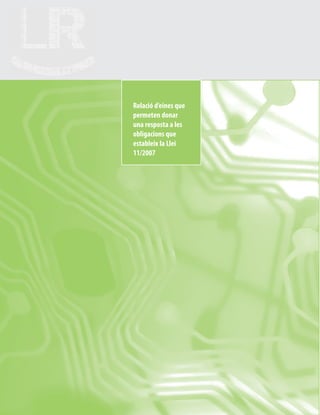 Guia Adequació Llei 11 2007