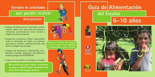 Guía alimentación para niños de 6 a 10 años. Guía alimentación para niños de 6 a 10 años.