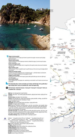 104
Foto Blanes: Patronat Municipal de Turisme de Blanes
 