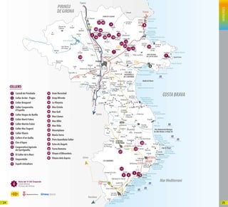 5
CELLERS
Castell de Perelada
Celler Arché - Pagès
Celler Brugarol
Celler Cooperatiu
d’Espolla
Celler Hugas de Batlle
Celler Martí Fabra
Celler Martín Faixó
Celler Mas Eugeni
Celler Viníric
Cellers d'en Guilla
Clos d'Agon
Cooperativa Agrícola
de Garriguella
El Celler de’n Marc
Empordàlia
Espelt viticultors
1
2
3
4
5
6
7
8
9
10
11
12
13
14
15
16
17
18
19
20
21
22
23
24
25
26
27
28
29
30
Gran Recosind
Grup Oliveda
La Vinyeta
Mas Estela
Mas Geli
Mas Llunes
Mas Oller
Mas Vida
Masetplana
Masia Serra
Pere Guardiola Celler
Sota els Àngels
Terra Remota
Vinyes d’Olivardots
Vinyes dels Aspres
WINERIES
2524
 