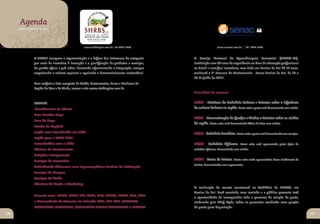 Chef
     CaféIt Carne
            aliano
       Agenda

 PizzariaSorvet Peixe
               eria
       Julho a Dezembro de 2011




Hamburg CozinhaEt
        ueria        nica
                                                       www.sindiregiao.com.br | 54 3221.2666                        www.senacrs.com.br | 54 3225.1666



                   O SHRBS assegura a representação e a defesa dos interesses da categoria        O Serviço Nacional de Aprendizagem Comercial (SENAC-RS),
                   por meio do incentivo à inovação e a qualificação de produtos e serviços,      instituição com 64 anos de experiência na área de educação profissional
                   da gestão eficaz e pró-ativa, buscando e fomentando a integração, sempre       no Brasil e sem fins lucrativos, com Sede em Caxias do Sul há 37 anos,
                   respeitando a cultura regional e apoiando o desenvolvimento sustentável.       realizará a 2ª Semana de Gastronomia - Senac Caxias do Sul, de 18 a
                                                                                                  22 de julho de 2011.
                   Para conferir a lista completa de Hotéis, Restaurantes, Bares e Similares da
                   Região da Uva e do Vinho, acesse o site www.sindiregiao.com.br
                                                                                                  Calendário da semana:


                   CURSOS                                                                         18/07 - Releitura da Culinária Italiana e Palestra sobre a influência
                    Atendimento ao Cliente                                                        da cultura italiana na região. Nesta noite o prato será harmonizado com vinhos.
                   Bem Receber Copa
                                                                                                  19/07 - Harmonização de Queijos e Vinhos e Palestra sobre os vinhos
                   Bom de Copa
                                                                                                  da região. Nesta noite será harmonizado Tábua de Frios com vinhos.
                   Gestão do Negócio
                   Inglês com intercâmbio nos USA                                                 20/07 - Culinária Brasileira. Nesta noite o prato será harmonizado com cervejas.
                   Inglês para a COPA 2014
                   Intercâmbios com a Itália                                                      21/07 - Culinária Africana. Nesta noite será apresentado prato típico da
                   Oficinas de Gastronomia                                                        culinária africana, harmonizado com vinhos.

                   Relações Interpessoais
                   Serviços de Camareira                                                          22/07 - Doces de Pelotas. Nesta noite serão apresentados doces tradicionais de
                                                                                                  Pelotas, harmonizados com espumantes.
                   Trabalhando Alimentos com Segurança/Boas Praticas de Fabricação
                   Serviços de Garçom
                   Serviços do Vinho
                   Técnicas de Venda e Marketing
                                                                                                  A realização do evento acontecerá no Auditório do SENAC, em
                                                                                                  Caxias do Sul. Será montada uma cozinha e o público presente terá
                   Parceria com: MTUR, FBHA, IMB, ABIH, IFRS, SENAC, SENAI, UCS, COG
                                                                                                  a oportunidade de acompanhar todo o processo de criação do prato,
                   e Universidade de Valencia em Orlando-USA, ICIF-UCS, COMVERS,                  elaborado pelo Chef. Após, todos os presentes receberão uma porção
                   FACULDADE CENECISTA, FACULDADE ANGLO AMERICANA e IBRAVIN                       do prato para degustação.
 108                                                                                                                                                                                 109
 