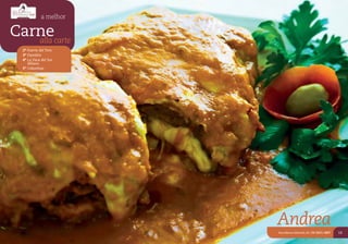 a melhor

Carnecarte
   alla
  2º Puerto del Toro
  3º Danúbio
  4º La Vaca del Sur
     Milano
  5º Cabanhas




                       Andrea
                       Rua Marcos Moreschi, 85 | 54 3221.1897   13
 