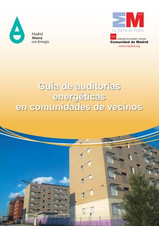 Guía de auditorías energéticas en comunidad de vecinos fenercom 2012