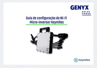 Guia de configuração do Wi-Fi
Micro-inversor Hoymiles
 