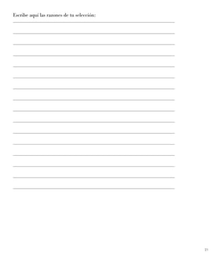 21
Escribe aquí las razones de tu selección:
 