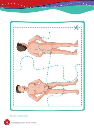 Guía de educación sexual inteGral58
Recurso para fotocopiar
 