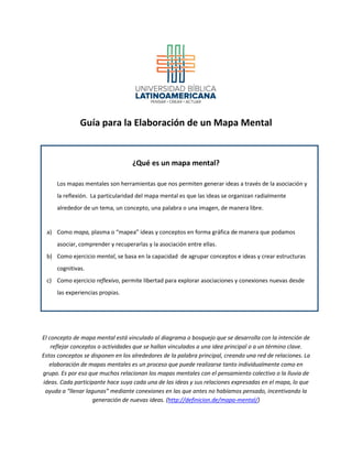 Guía para la Elaboración de un Mapa Mental
¿Qué es un mapa mental?
Los mapas mentales son herramientas que nos permiten ge...