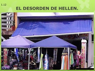 EL DESORDEN DE HELLEN.
1.12
 