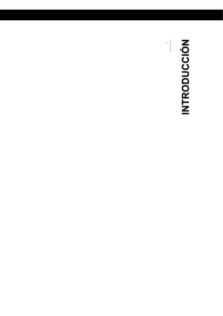 11
IINNTTRROODDUUCCCCIIÓÓNN
 