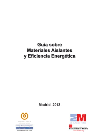 Guía sobre Materiales Aislantes y Eficiencia Energética de Fenercom