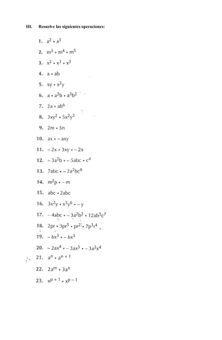 III. Resuelve las siguientes operaciones:
 