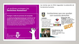 Las normas que en Chile resguardan la protección de
los derechos humanos.
 