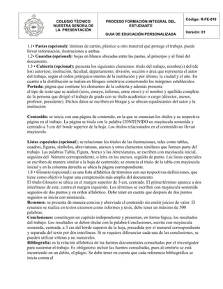 COLEGIO TÉCNICO
NUESTRA SEÑORA DE
LA PRESENTACIÓN
PROCESO FORMACIÓN INTEGRAL DEL
ESTUDIANTE
GUIA DE EDUCACIÓN PERSONALIZAD...