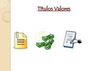Títulos Valores