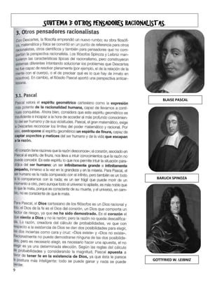 SUBTEMA 3: OTROS PENSADORES RACIONALISTAS.




                                              BLAISE PASCAL




                                           BARUCH SPINOZA




                                         GOTTFRIED W. LEIBNIZ

9
 