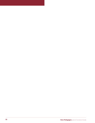 Guía P 22 edagógica para la Convivencia Escolar 
 