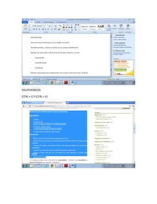 DISLIPIDEMICOS

(CTRL + C) Y (CTRL + V)
 