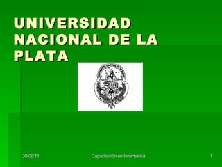 UNIVERSIDAD NACIONAL DE LA PLATA  