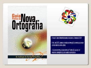 O novo Acordo Ortográfico entrou em vigor em Janeiro de 2009. Mas, até 2015, decorre um período de transição, durante o qual ainda se pode utilizar a grafia actual.  Se quiser adoptar já a nova grafia do Português, veja aqui as principais alterações de que foi objecto a nossa língua. 