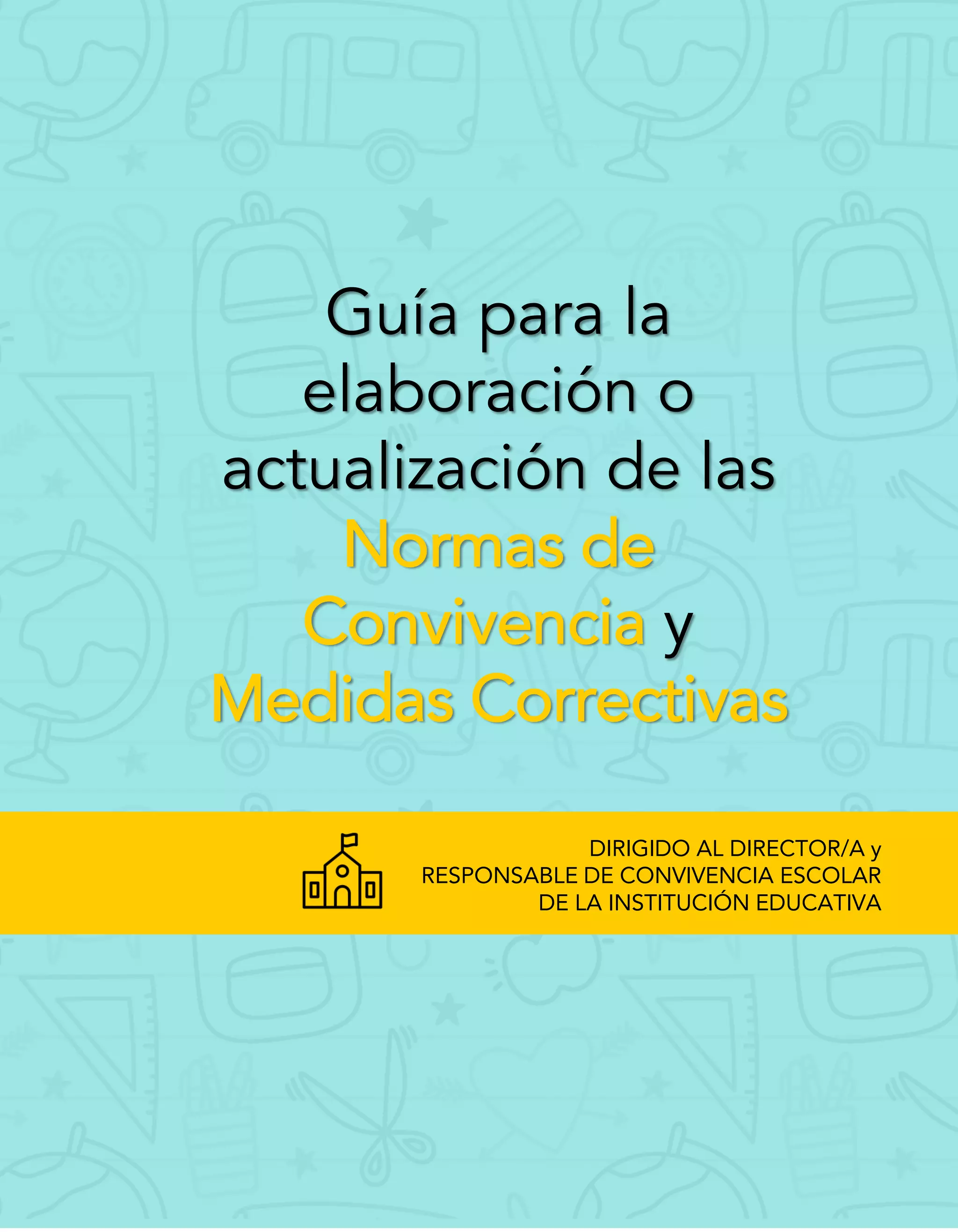 GUIA ACTUALIZACIÓN DE NORMAS DE CONVIVENCIA Y MEDIDAS CORRECTIVAS (1).pdf