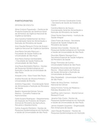 MINISTÉRIO DA SAÚDE 
CAPÍTULO 5 – A COMPREENSÃO E A SUPERAÇÃO DOS OBSTÁCULOS 
Compreendendo obstáculos 
STUCKLER, D. et al. Manufacturing epidemics: the role of global 
producers in increased consumption of unhealthy commodities 
including processed foods, alcohol, and tobacco. PLoS Med, [S.l.], v. 
9, n. 6, p. e1001235, 2012. Disponível em: www.plosmedicine.org/ 
article/fetchObject.action?uri=info%3Adoi%2F10.1371%2Fjournal. 
pmed.1001235representation=PDF. 
MONTEIRO, C. A.; CANNON, G. The impact of transnational “Big 
Food” companies on the South: a view from Brazil. PLoS Med, [S.l.], 
v. 9, n. 7, p. e1001252. Disponível em: www.plosmedicine.org/ 
article/fetchObject.action?uri=info%3Adoi%2F10.1371%2Fjournal. 
pmed.1001252representation=PDF. 
140 
Os obstáculos para a adoção de uma alimentação saudável representados pela 
oferta e publicidade agressivas de alimentos ultraprocessados são descritos 
nesses dois artigos, o primeiro sob uma perspectiva mundial, o segundo com 
ênfase no Brasil. 
ORGANIZAÇÃO PAN-AMERICANA DA SAÚDE. 5ecomendações da 
consulta de especialistas da Organização Pan-Americana da Saúde 
sobre a promoção e a publicidade de alimentos e bebidas não 
alcoólicas para crianças nas Américas. Washington, DC, 2012. Disponível 
em: www2.paho.org/bra/index.php?option=com_docmantask=cat_ 
viewItemid=423gid=997orderby=dmdate_publishedascdesc=DESC). 
CAIRNS, G. et al. Systematic reviews of the evidence on the nature, extent and 
effects of food marketing to children: a retrospective summary. Appetite, [S.l.], 
v. 62, p. 209-215, 2013. 
Essas duas publicações tratam especi´camente da publicidade de 
alimentos dirigida a crianças. A primeira, da Organização Pan-americana 
da Saúde, descreve a extrema vulnerabilidade infantil à publicidade, 
destaca a predominância de alimentos ultraprocessados nas propagandas, 
ressalta o uso de vários meios de comunicação e a e´cácia da publicidade 
e recomenda que os países da região das Américas implantem políticas que 
reduzam a exposição das crianças à publicidade de produtos alimentícios 
não saudáveis. A segunda publicação, um artigo de revisão, con´rma a 
predominância de alimentos ultraprocessados na publicidade de alimentos 
dirigida a crianças e evidencia o efeito negativo da publicidade de alimentos 
sobre preferências alimentares, hábitos de compra, padrões de consumo e 
várias condições de saúde relacionadas à alimentação. 
 