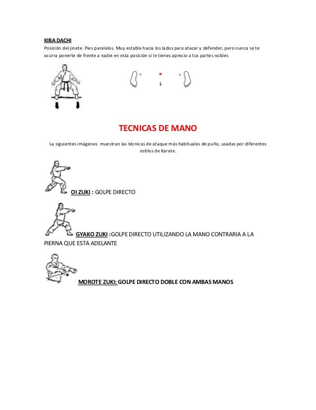 KIBA DACHIPosición del jinete. Pies paralelos. Muy estable hacia los lados para atacar y defender, pero nunca se teocurra ...