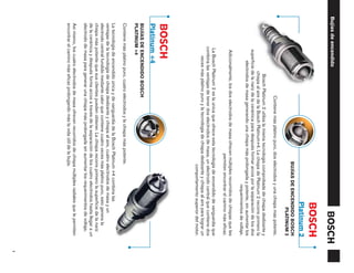 Bujías de encendido
                                                                                          Platinum 2
                                                                      BUJÍAS DE ENCENDIDO BOSCH
                                                                                      PLATINUM 2
                                     Contiene más platino puro, dos electrodos y una chispa más potente.
                          Bosch Platinum 2 utiliza la misma tecnología comprobada de chispa deslizante y
                         chispa al aire de la Bosch Platinum+4. La chispa de Platinum 2 recorre primero la
              superficie de la nariz de la cerámica para después formar arcos por la separación de los dos
                   electrodos de masa generando una chispa más prolongada y potente, sin aumentar los
                                                                                requerimientos de voltaje.
               Adicionalmente, los dos electrodos de masa ofrecen múltiples recorridos de chispas que les
                                                                permiten encontrar el camino más eficaz.
              La Bosch Platinum 2 es la única que ofrece esta tecnología de encendido de vanguardia que
             combina las ventajas de tener dos electrodos de masa, un electrodo central que contiene dos
                 veces más platino puro y la tecnología de chispa deslizante y chispa al aire para lograr un
                                                                       comportamiento superior del motor.
  Platinum +4
  BUJÍAS DE ENCENDIDO BOSCH
  PLATINUM +4
  Contiene más platino puro, cuatro electrodos y la chispa más potente.
  La tecnología de encendido única y de vanguardia de la Bosch Platinum +4 combina las
  ventajas de la tecnología de chispa deslizante y chispa al aire, cuatro electrodos de masa y un
  electrodo central fundido mediante calor que contiene cuatro veces más platino puro, esto genera la
  chispa más potente que sus clientes pueden obtener. La chispa recorre primero la superficie de la nariz
  de la cerámica y después forma arcos a través de la separación de los cuatro electrodos hasta llegar a un
  electrodo de masa para generar una chispa más prolongada sin aumentar los requerimientos de voltaje.
  Así mismo, los cuatro electrodos de masa ofrecen recorridos de chispa múltiples radiales que le permiten
  encontrar el camino más eficaz prolongando más la vida útil de la bujía.
                                                                                                               1
 