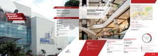 363
Centro	
Comercial
MegaMall
Bucaramanga
MOVILIDAD
2
Accesos peatonales
Number of pedestrian entrances
Accesos vehiculares
Number of vehicle entrances
1
Mobility
Anclas / Anchor Stores 21.4 %
Comidas / Food 15.4 %
Entretenimiento / Entertainment 8.9 %
Comercio / Commercial Area 54.2 %
Discrimination of areas as the type of trade
Discriminación
de áreas según
el tipo de
comercio
5
Número de pisos / Number of floors
Número de parqueaderos /
Number of parking
571
16.622 m2
21.676 m2
Área predio / Area of the premises
Área comercial / GLA
Área construida total / Total area built
48.084 m2
Número de locales /
Number of establishments
157
Descripción general / General description
Descripción física / Physical description
Descripción del proyecto
Project description
Jumbo, Cinemark, Bodytech
Locales de formato grande y mediano
Medium and large format areas
ÁREA DE COMIDAS
ÁREA DE ENTRETENIMIENTO
3.342 m2
4 / CinemarkFood area
Entertainment area
Área de restaurantes / Restaurants area
Número de sillas/
Number of seats
No. de locales / Food service establishments
Salas de cine / Cinemas
Área Cinemas /Area
Locales de entretenimiento infantil /
Children entertainment establishments
Área entretenimiento infantil / Area
www.megamall.com.co
DATOS  /  DATA
Apertura / Opening Year: 2007
Número de visitantes año 2012 /
Number of visitors in 2012: 5.892.577
Dirección / Mall Address: Carrera 33A No. 29-15
Cobertura / Coverage: Zonal
1.538 m2
544
17
1
400 m2
Grama Constructores
Diseñadores / Mall Designer
Promotores / Mall Promotor
Constructores / Mall Building Developer
Grama Constructores
Grama Constructores
21.4 %
15.4 %
8.9 %
54.2 %
 
