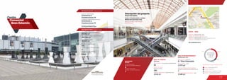 77
MOVILIDAD
4
Accesos peatonales
Number of pedestrian entrances
Accesos vehiculares
Number of vehicle entrances
1
Mobility 11.3 %
48.3 %
7.7 %
32.7 %
Discrimination of areas as the type of trade
Discriminación
de áreas según
el tipo de
comercio
Anclas / Anchor Stores 32.7 %
Comidas / Food 7.7 %
Entretenimiento / Entertainment 11.3 %
Comercio / Commercial Area 48.3 %
3
Número de pisos / Number of floors
Número de parqueaderos /
Number of parking
2.062
69.042 m2
45.829 m2
Área predio / Area of the premises
Área comercial / GLA
Área construida total / Total area built
125.186 m2
Número de locales /
Number of establishments
371
Descripción general / General description
Descripción física / Physical description
ÁREA DE COMIDAS
ÁREA DE ENTRETENIMIENTO
3.516 m2
8 / Cine Colombia
3.777 m2
343
66
Food area
Entertainment area
Área de restaurantes / Restaurants area
Número de sillas /
Number of seats
No. de locales / Food service establishments
Salas de cine / Cinemas
Área cinemas / Area
1
1.390 m2
Locales de entretenimiento infantil /
Children entertainment establishments
Área entretenimiento infantil / Area
Arq. Augusto Salazar López
Diseñador / Mall Designer
Promotor / Mall Promotor
Constructor / Mall Building Developer
Inversiones y
Construcciones 79
Descripción del proyecto
Project description
Almacenes Éxito, Pepe Ganga,
Cine Colombia
Locales de formato grande y mediano
Medium and large format areas
Inversiones y
Construcciones 79
www. granestacion.com.co
DATOS / DATA
Apertura / Opening Year: 2006
Número de visitantes año 2012 /
Number of visitors in 2012: 26.793.666
Dirección / Mall Address: Avenida Calle 26 No. 62-47
Cobertura / Coverage: Metropolitana
Centro
Comercial
Gran Estación
 