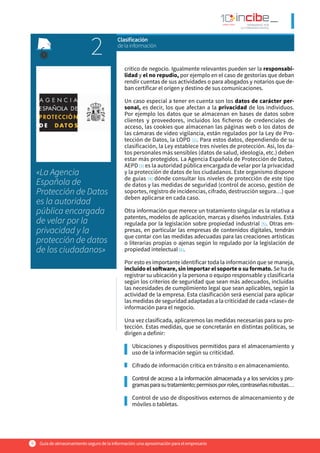 Guíadealmacenamientosegurodelainformación:unaaproximaciónparaelempresario9
«La Agencia
Española de
Protección de Datos
es ...