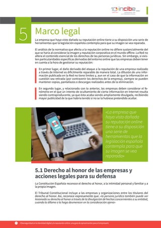 Ciberseguridadenlaidentidaddigitalylareputaciónonline:unaguíadeaproximaciónparaelempresario15
Marco legal
La empresa que h...