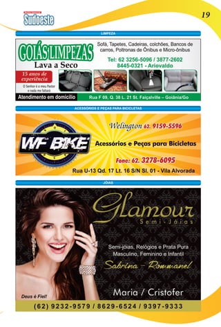 Revista Comercial 19 
LIMPEZA 
ACESSÓRIOS E PEÇAS PARA BICICLETAS 
JÓIAS 
 