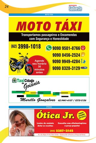 Revista Comercial 24 
ÓTICAS 
MOTO-TÁXI 
 